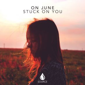 Stuck On You (Single) album cover