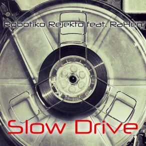 Slow Drive album cover