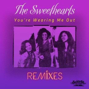 You're Wearing Me Out - Remixes album cover