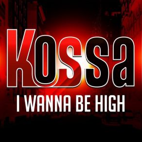 I Wanna Be High album cover