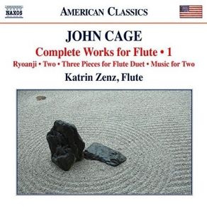 Cage - Complete Works For Flute - 1 album cover