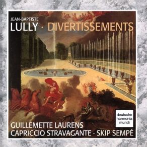 Jean-Baptiste Lully: Divertissements album cover