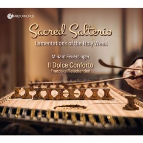 Sacred Salterio: Lamentations Of The Holy Week album cover