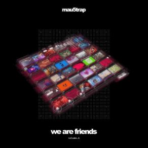 We Are Friends Vol. 6 album cover