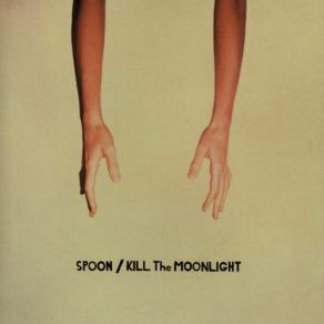 Kill The Moonlight album cover