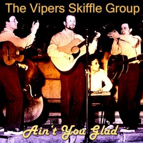 Ain't You Glad album cover
