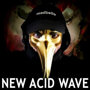 New Acid Wave album cover