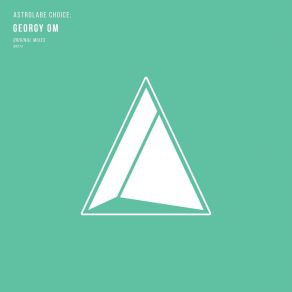 Astrolabe Choice: Georgy Om album cover