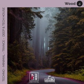 Wood 4 (Techno Minimal Trance Deep And Tech House Remix) album cover