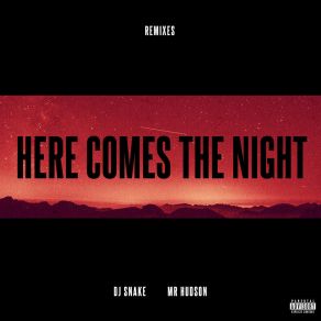 Here Comes The Night (Remixes) album cover