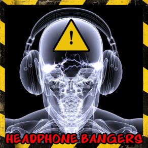 Headphone Bangers album cover