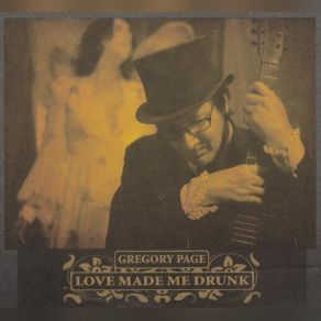 Love Made Me Drunk album cover