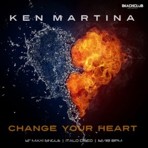 Change Your Heart (Maxi-Single) album cover