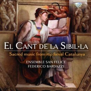 El Cant De La Sibilla: Sacred Music From Medieval Catalunya album cover