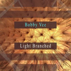 Light Branched album cover