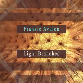 Light Branched album cover