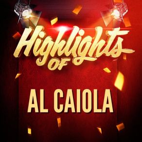 Highlights Of Al Caiola album cover