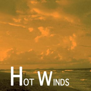 Hot Winds album cover