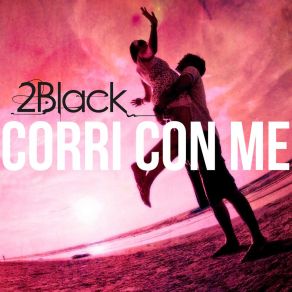 Corri Con Me album cover