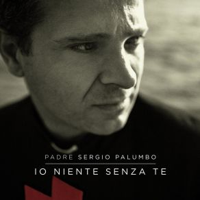 Io Niente Senza Te album cover
