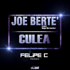Culea (Felipe C Remix) album cover