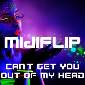 Can't Get You Out Of My Head album cover