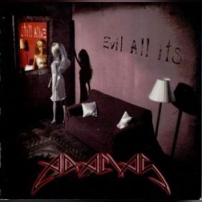 Evil All Its album cover