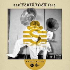 Electro Swing Elite Compilation 2016 Radio Edits album cover