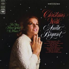 Do You Hear What I Hear Christmas With Anita Bryant album cover