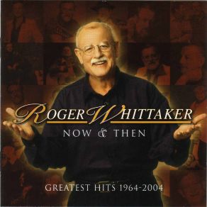 Now And Then (Greatest Hits 1964-2004) album cover