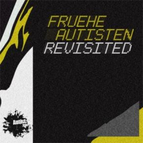 Fruhe Autisten-Revisited album cover