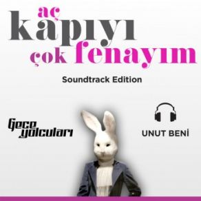 Unut Beni (Aç Kapıyı Çok Fenayım) (Single) album cover