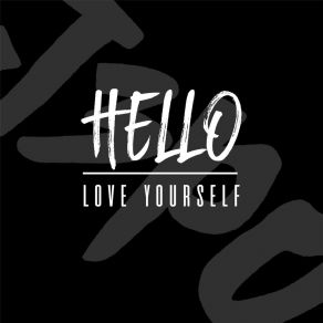 Hello & Love Yourself album cover