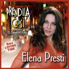Prendila Cosi' (Loving Time Remix) album cover