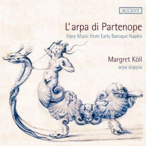 L’arpa Di Partenope: Harp Music From Early Baroque Naples album cover
