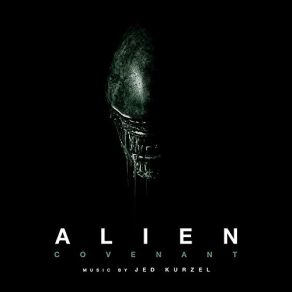 Alien Covenant (Original Soundtrack) album cover