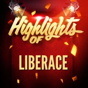 Highlights Of Liberace album cover