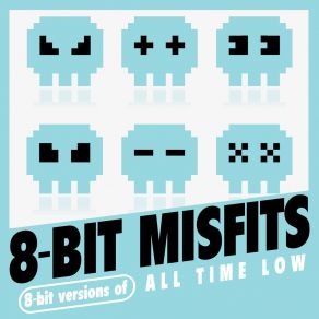 8-Bit Versions Of All Time Low album cover