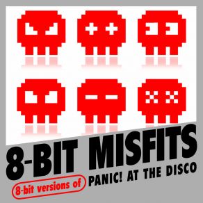 8-Bit Versions Of Panic! At The Disco album cover