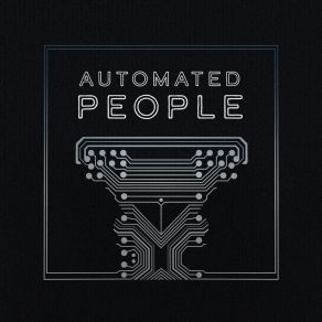 Automated People album cover