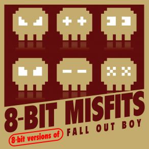 8-Bit Versions Of Fall Out Boy album cover