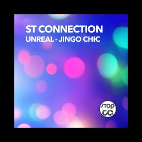 Unreal / Jingo Chic album cover