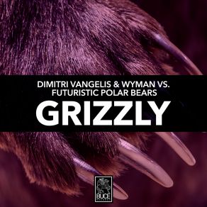 Grizzly (Maxi-Single) album cover