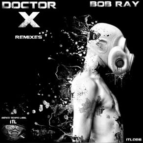 Doctor X Remixes album cover