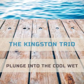 Plunge Into The Cool Wet album cover