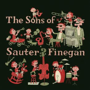 The Sons Of Sauter Finegan (Remastered) album cover