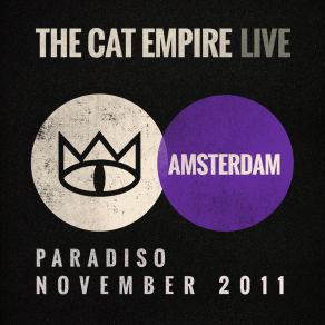 Live At The Paradiso - The Cat Empire album cover