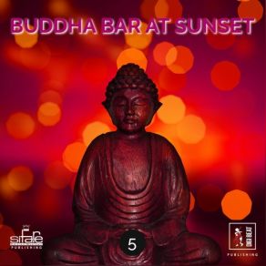 Buddha Bar At Sunset 5 album cover
