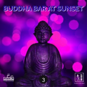 Buddha Bar At Sunset 3 album cover
