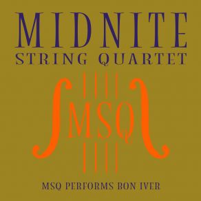 MSQ Performs Bon Iver album cover